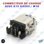 🔌 Connecteur de Charge DC Jack pour ASUS ROG Zephyrus G15 GA503 / M16 – Prise d'Alimentation PC Portable