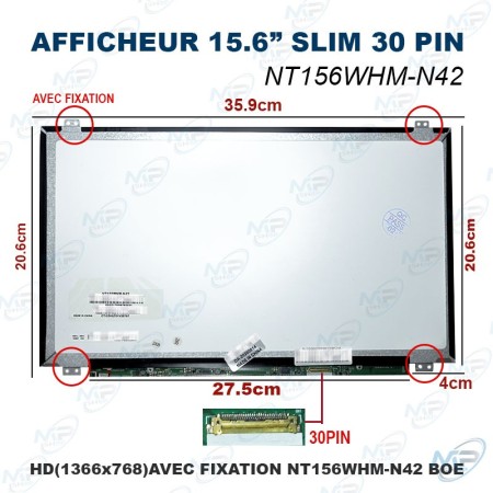 🖥️ Afficheur PC Portable 15.6" NT156WHM-N42 HD Slim 30 Pins Avec Fixation BOE