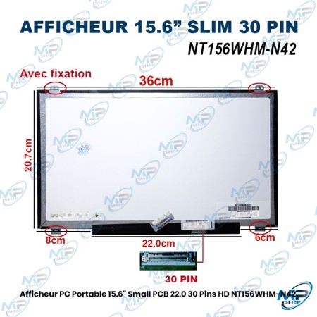 🖥️  Écran PC Portable 15.6" Slim 30 Pins HD NT156WHM-N42 22.0 Avec Fixation – Dalle LCD de Remplacement