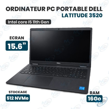 💻 Ordinateur Portable Dell Latitude 3520 – Intel Core i5 11e Génération, RAM 16 Go, SSD NVMe 512 Go, Écran 15,6″