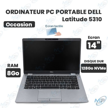 💻 Ordinateur Portable Dell Latitude 5310 Occasion – Écran Tactile 14″, RAM 8 Go, SSD NVMe 128 Go