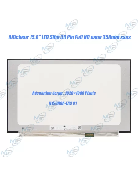 🖥️Afficheur PC Portable 15.6" Full HD Slim 30 Pins N156HGA-EA3 C1 – Dalle LCD 1920×1080 NanoEdge Sans Fixation